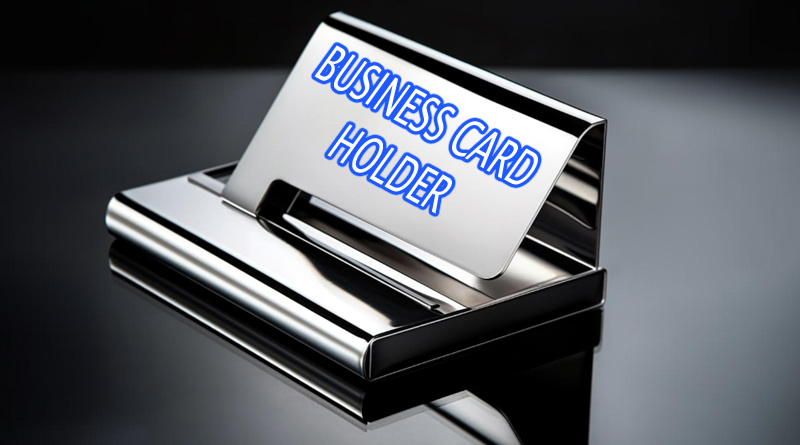 Business card holder