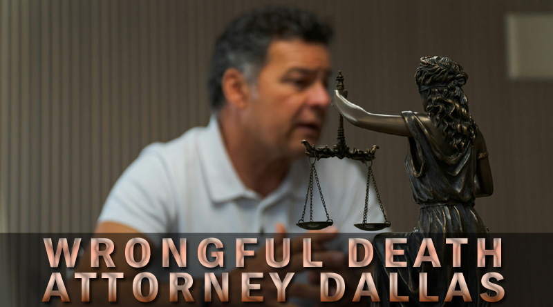 wrongful death attorney dallas