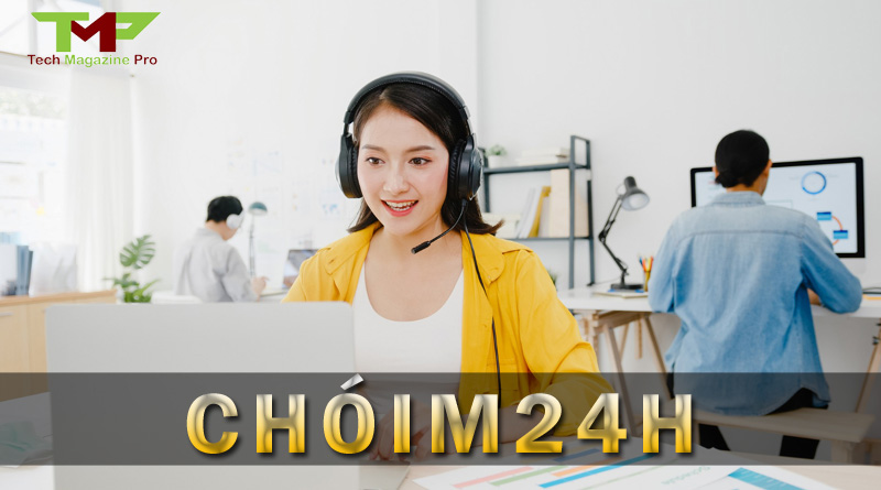 chóim24h